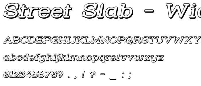 Street Slab - Wide 3D Italic font
